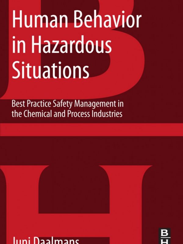 Human behavior in Hazardous situations